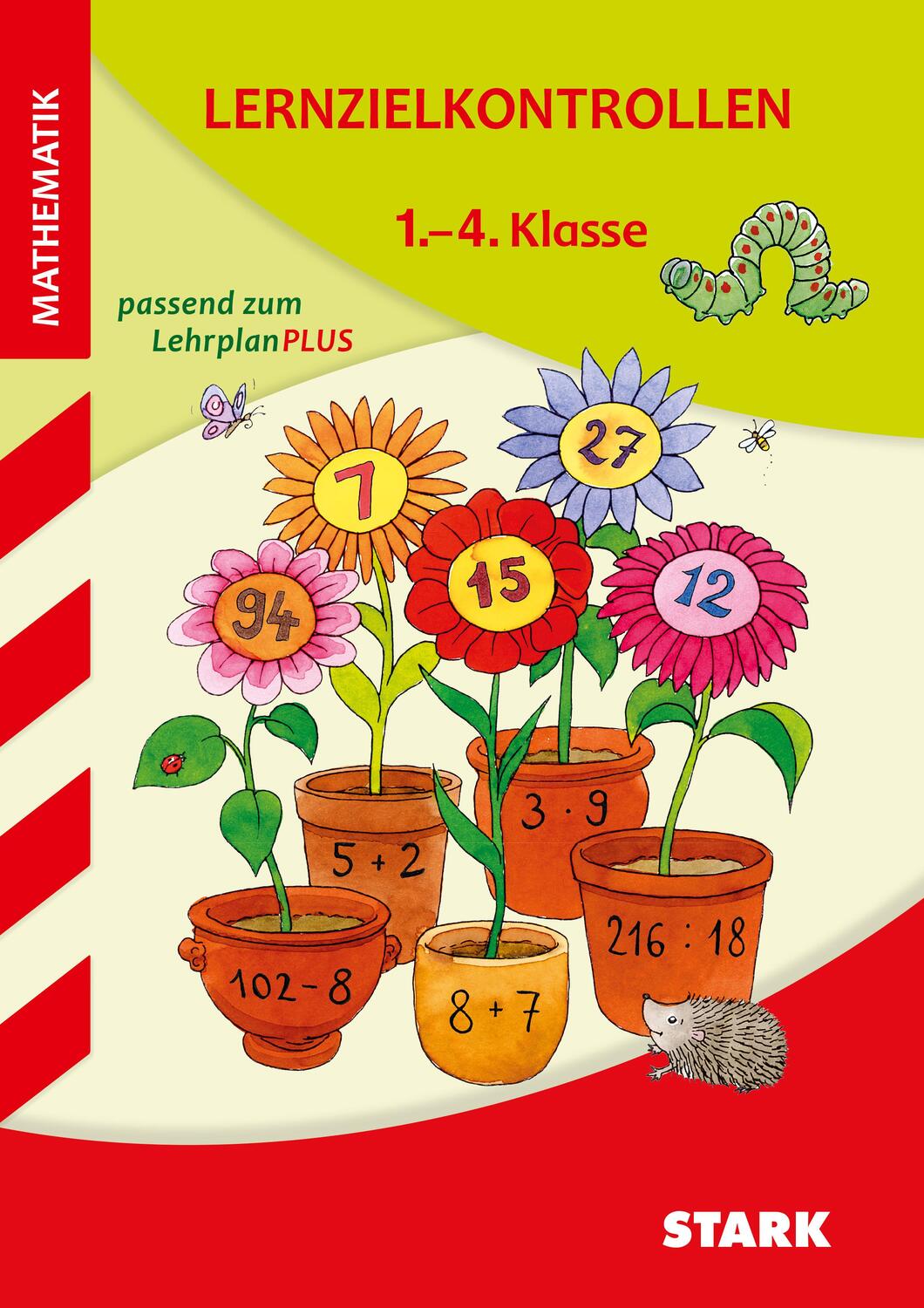 Cover: 9783849029937 | STARK Lernzielkontrollen Grundschule - Mathematik 1.-4. Klasse | Buch