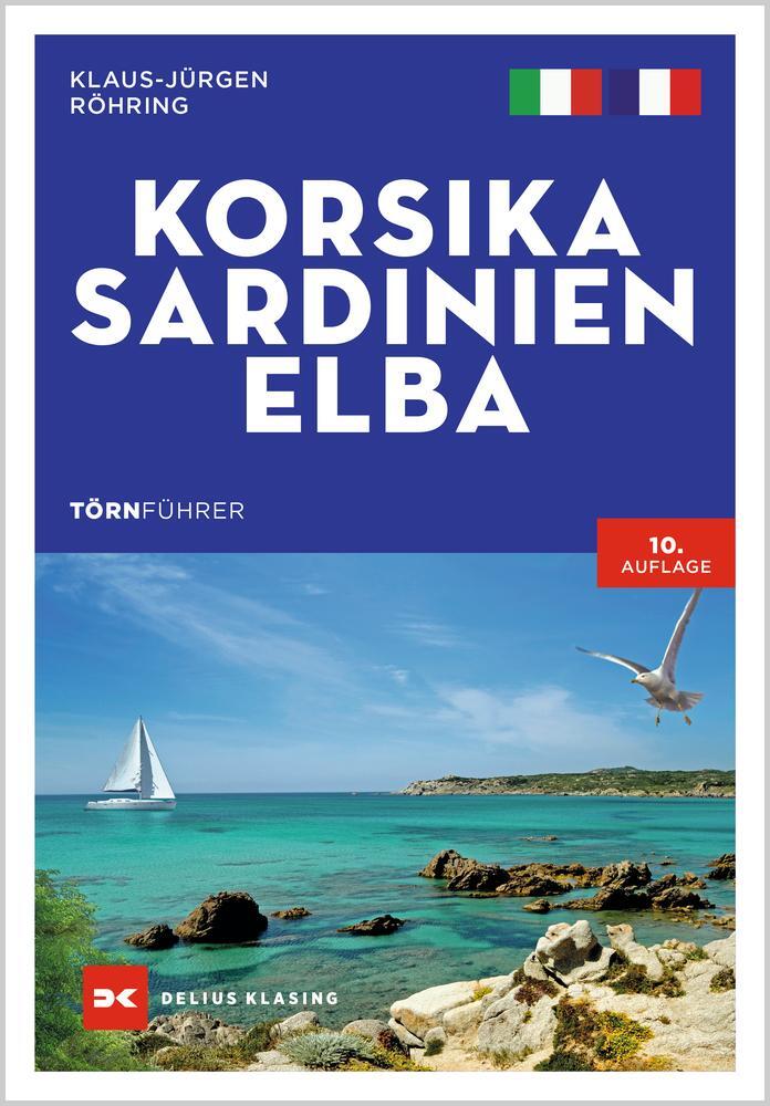 Cover: 9783667125859 | Törnführer Korsika - Sardinien - Elba | Klaus-Jürgen Röhring | Buch