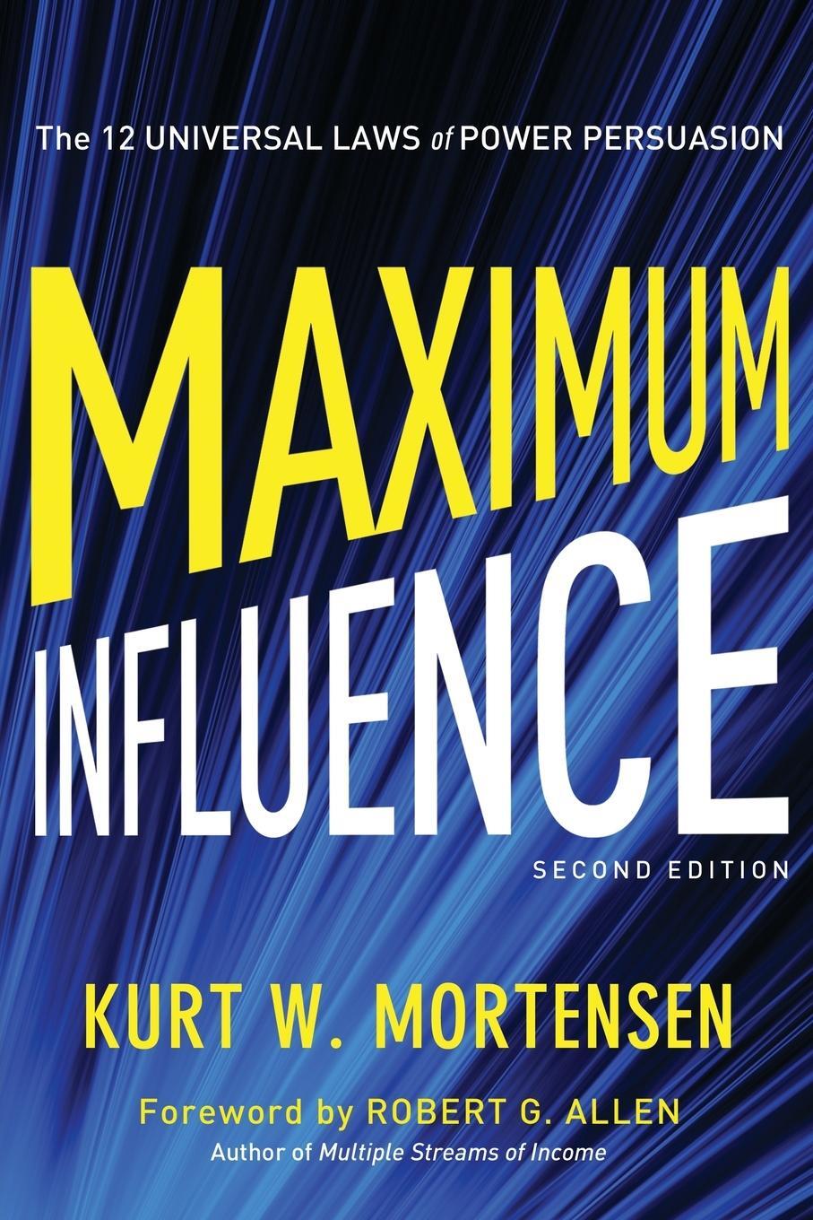 Cover: 9780814432099 | Maximum Influence | The 12 Universal Laws of Power Persuasion | Buch