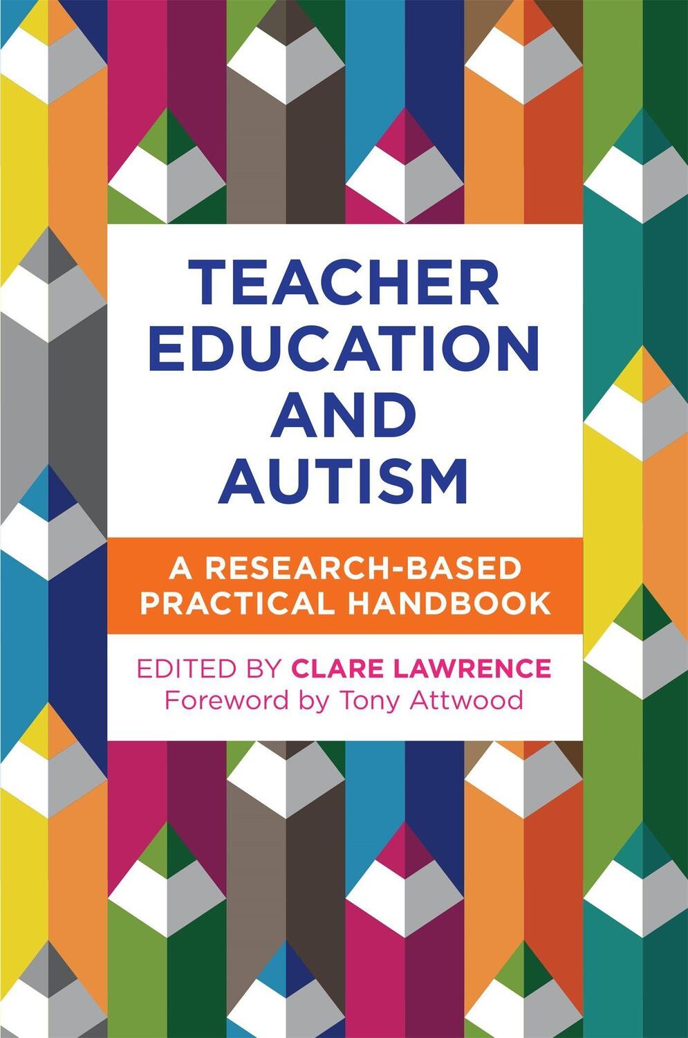 Cover: 9781785926044 | Teacher Education and Autism | A Research-Based Practical Handbook