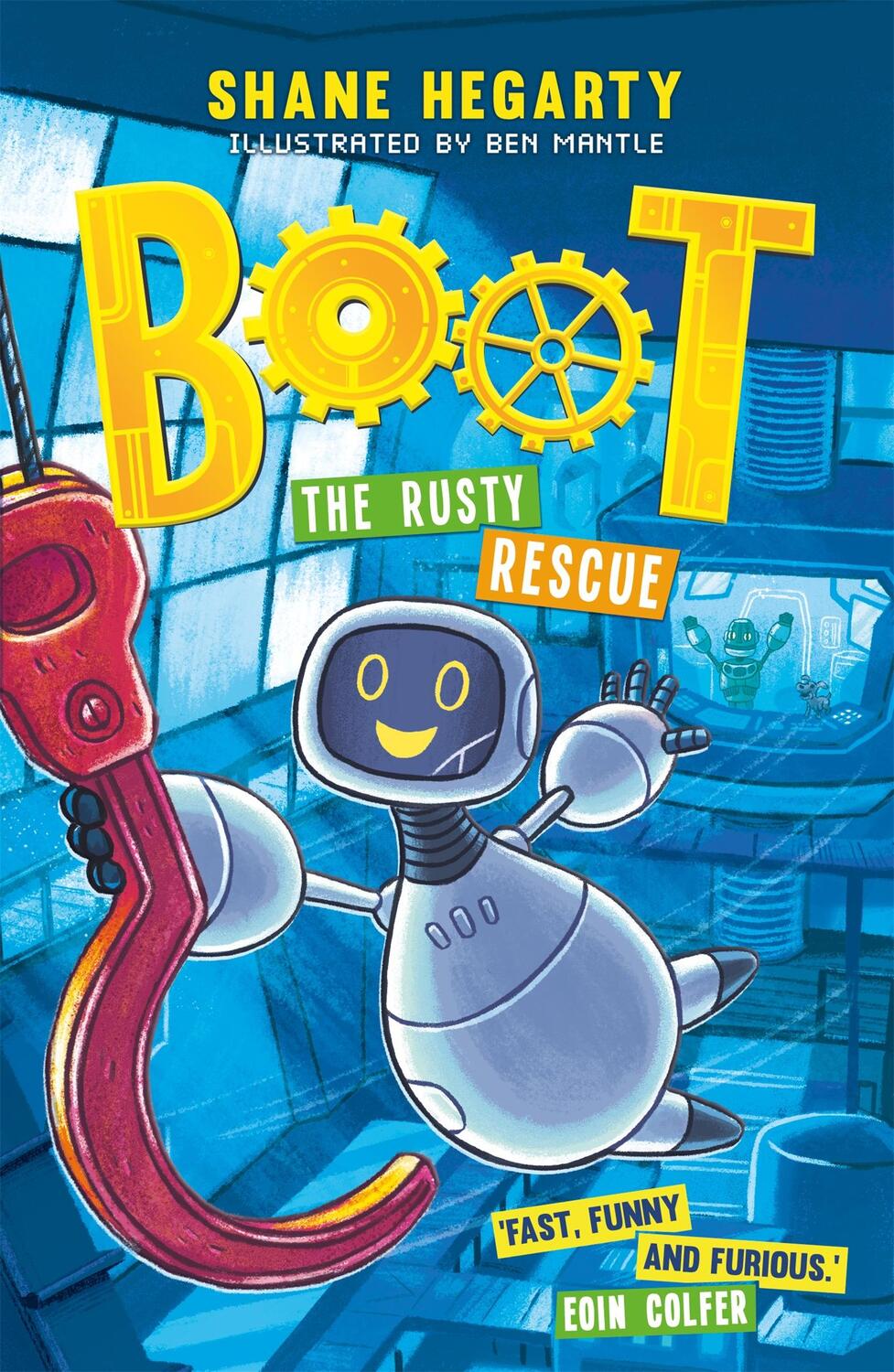 Cover: 9781444949391 | BOOT: The Rusty Rescue | Book 2 | Shane Hegarty | Taschenbuch | BOOT