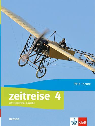 Cover: 9783124530806 | Zeitreise 4. Schulbuch Klasse 9/10. Differenzierende Ausgabe Hessen