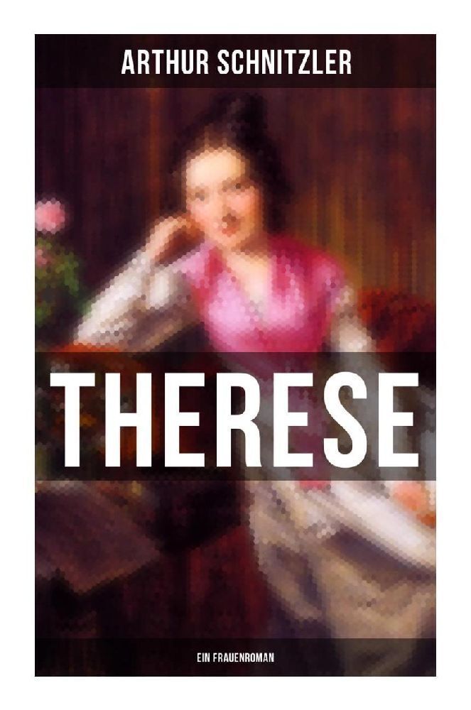 Cover: 9788027259427 | Therese: Ein Frauenroman | Arthur Schnitzler | Taschenbuch | 156 S.