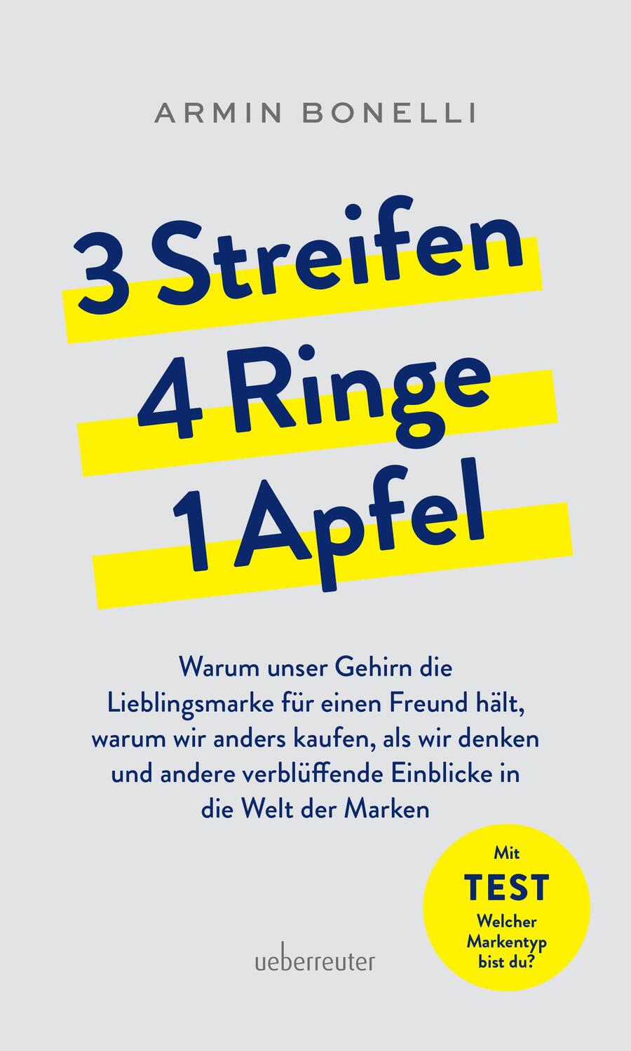 Cover: 9783800078653 | 3 Streifen, 4 Ringe, 1 Apfel | Armin Bonelli | Taschenbuch | 180 S.