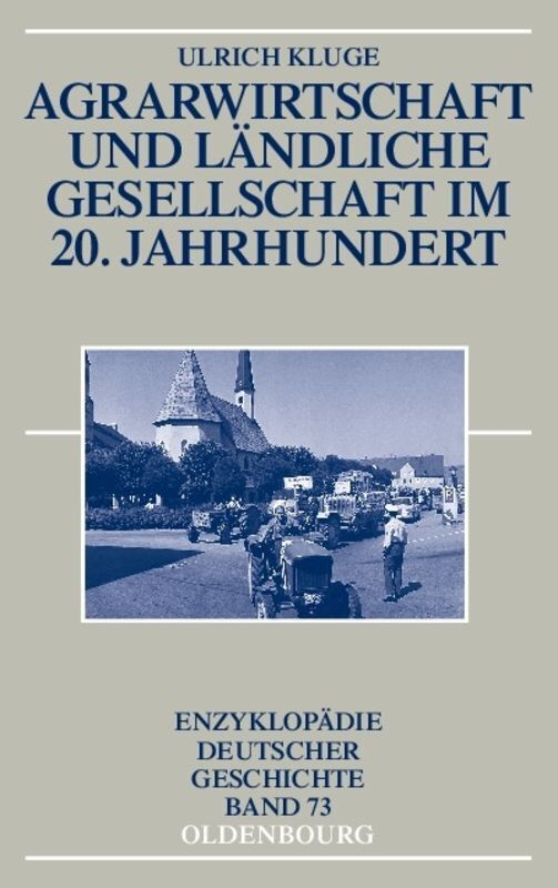 Cover: 9783486566055 | Agrarwirtschaft und ländliche Gesellschaft im 20. Jahrhundert | Kluge