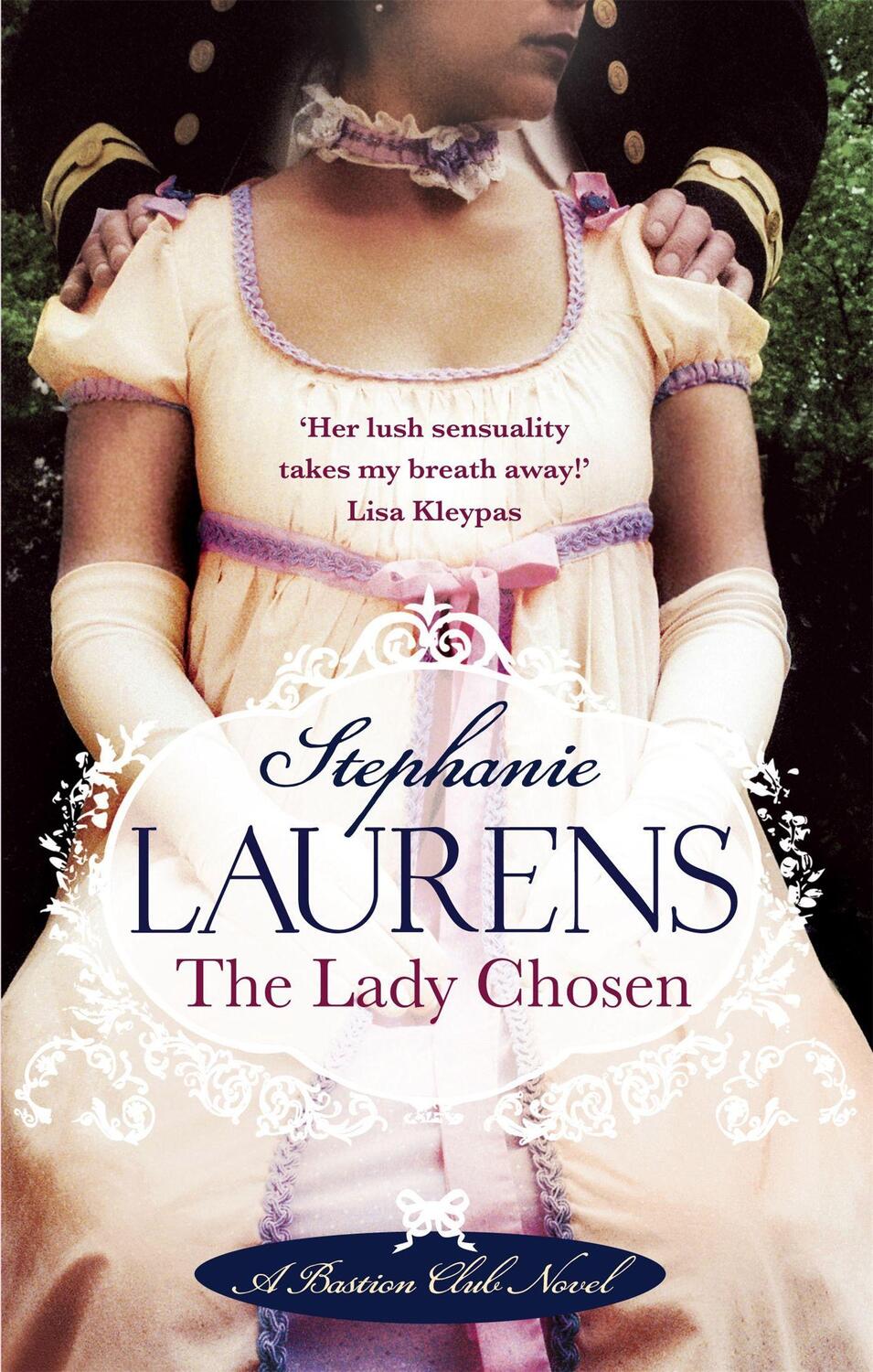Cover: 9780749940232 | The Lady Chosen | Number 1 in series | Stephanie Laurens | Taschenbuch