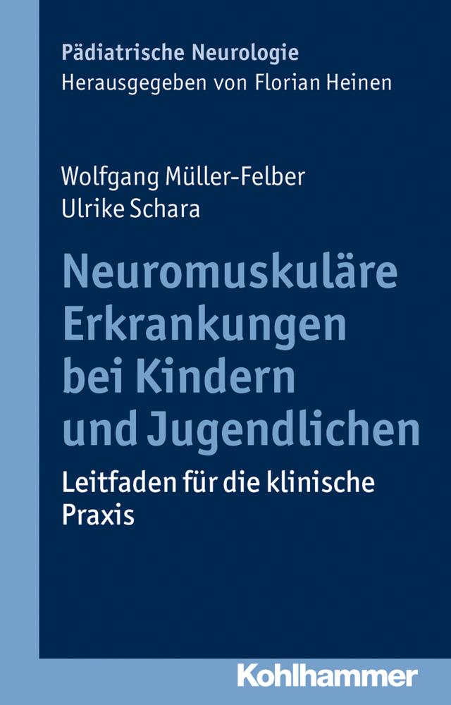 Cover: 9783170224858 | Neuromuskuläre Erkrankungen bei Kindern und Jugendlichen | Taschenbuch
