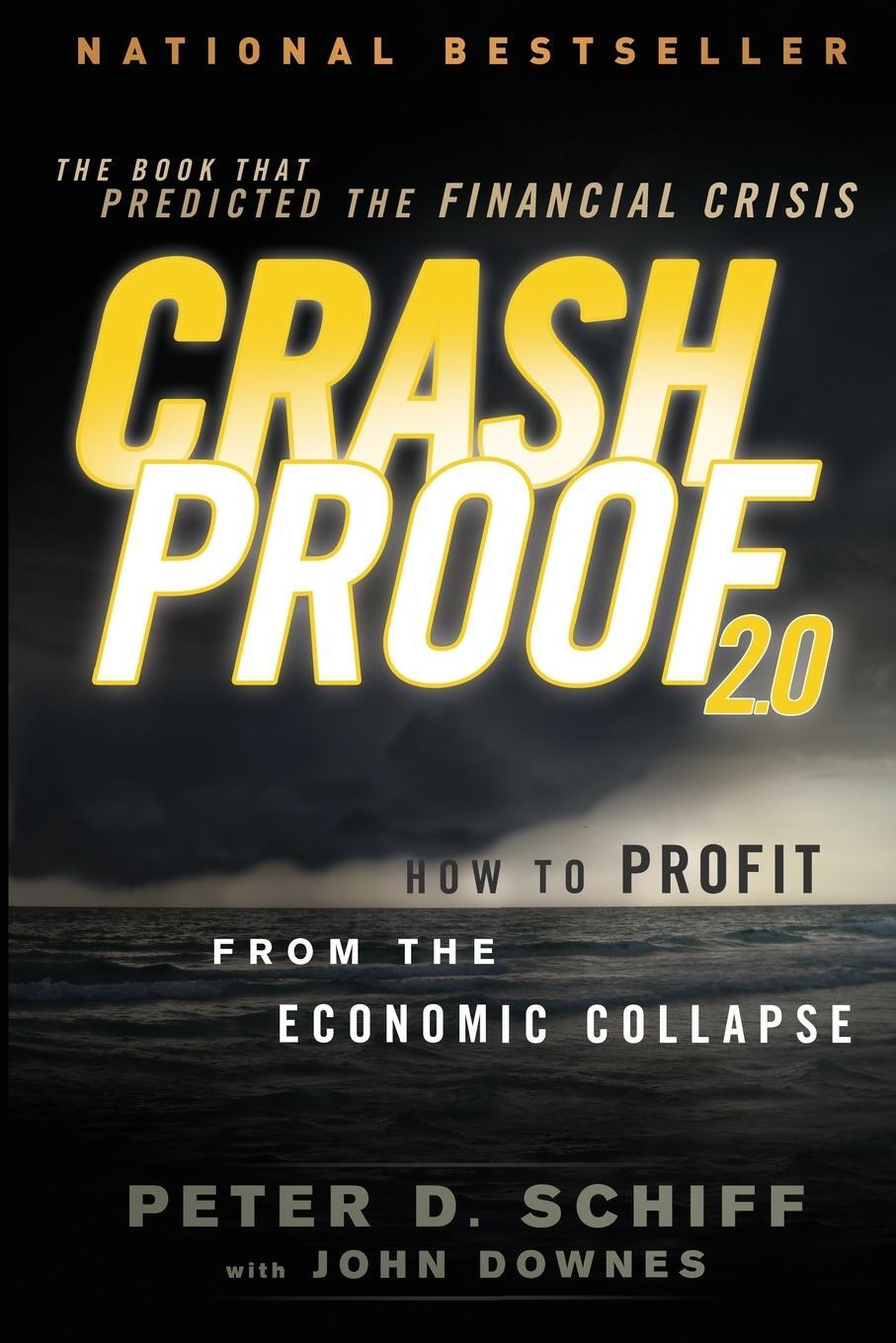 Cover: 9781118152003 | Crash Proof 2.0 | How to Profit from the Economic Collapse | Schiff