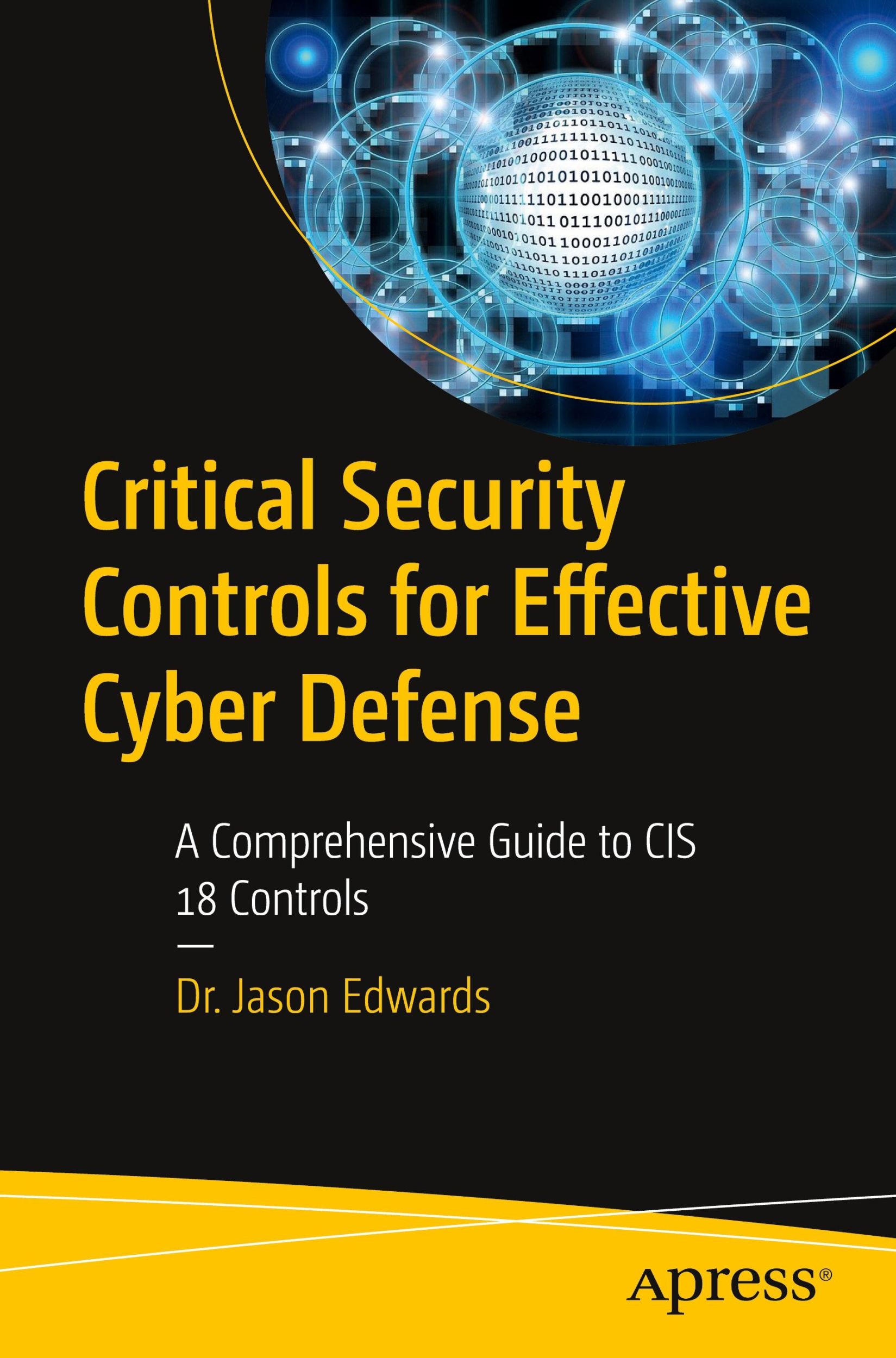 Cover: 9798868805059 | Critical Security Controls for Effective Cyber Defense | Jason Edwards