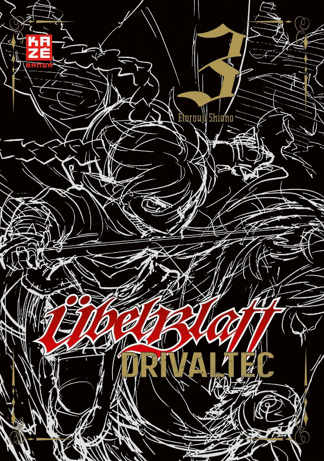 Cover: 9782889215942 | Übel Blatt: Drivaltec (3-in-1-Edition) - Band 3 | Originalbände 6-8