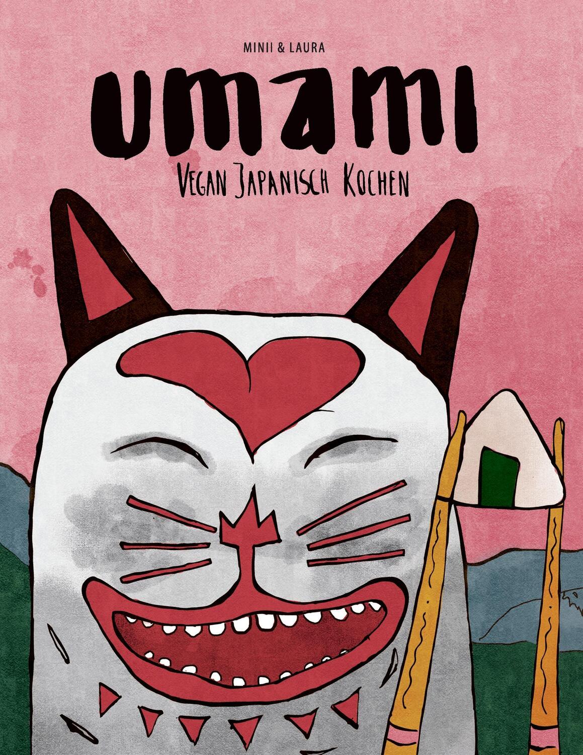 Cover: 9783743152892 | Umami | Vegan Japanisch Kochen | Laura Welslau (u. a.) | Taschenbuch