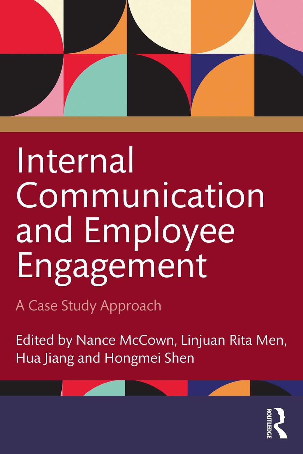 Cover: 9781032050041 | Internal Communication and Employee Engagement | A Case Study Approach