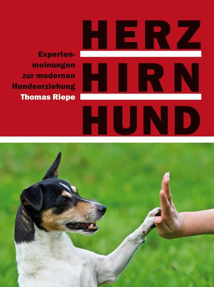 Cover: 9783936188585 | Herz, Hirn, Hund | Expertenmeinungen zur modernen Hundeerziehung