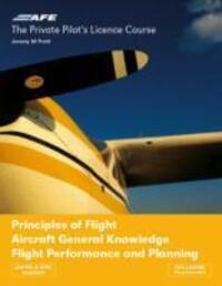 Cover: 9781874783237 | PPL 4 - Principles of Flight, Aircraft General Knowledge, Flight...