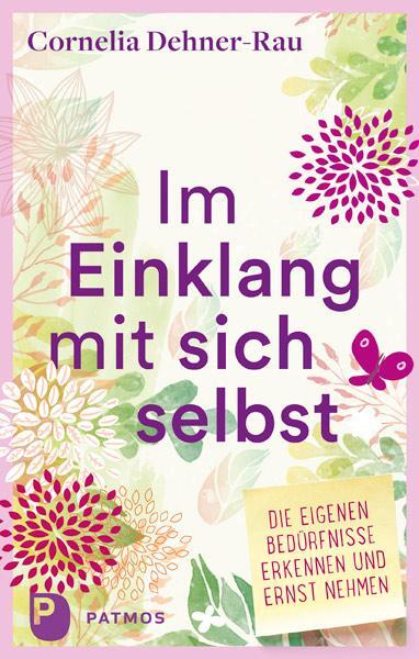 Cover: 9783843609920 | Im Einklang mit sich selbst | Cornelia Dehner-Rau | Taschenbuch | 2018