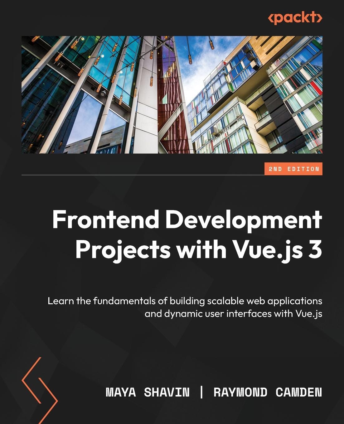 Cover: 9781803234991 | Frontend Development Projects with Vue.js 3 - Second Edition | Buch