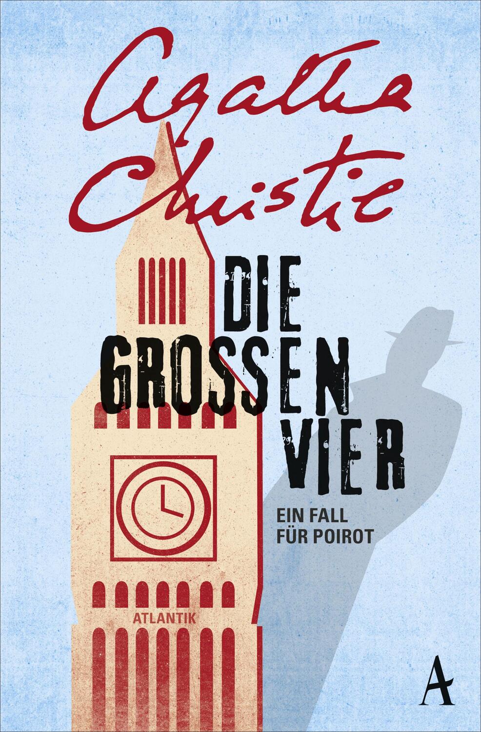 Cover: 9783455650532 | Die großen Vier | Ein Fall für Poirot | Agatha Christie | Taschenbuch