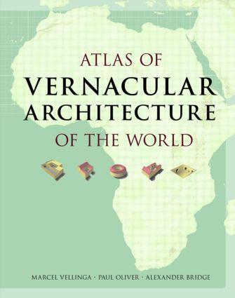 Cover: 9780415411516 | Atlas of Vernacular Architecture of the World | Vellinga (u. a.)