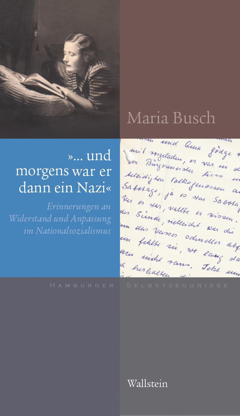 Cover: 9783835354487 | »... und morgens war er dann ein Nazi« | Maria Busch | Buch | 173 S.
