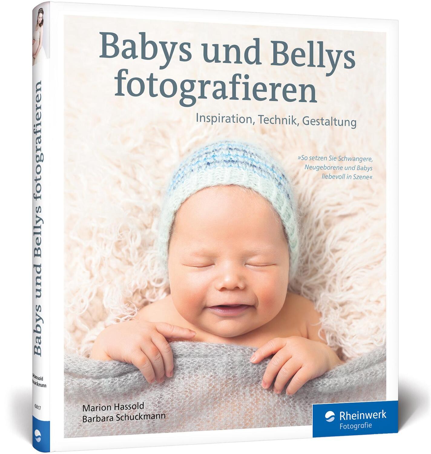 Cover: 9783836268172 | Babys und Bellys fotografieren | Marion Hassold (u. a.) | Buch | 2020
