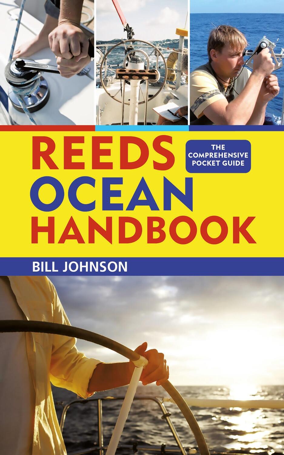 Cover: 9781472981677 | Reeds Ocean Handbook | Bill Johnson | Taschenbuch | Englisch | 2020