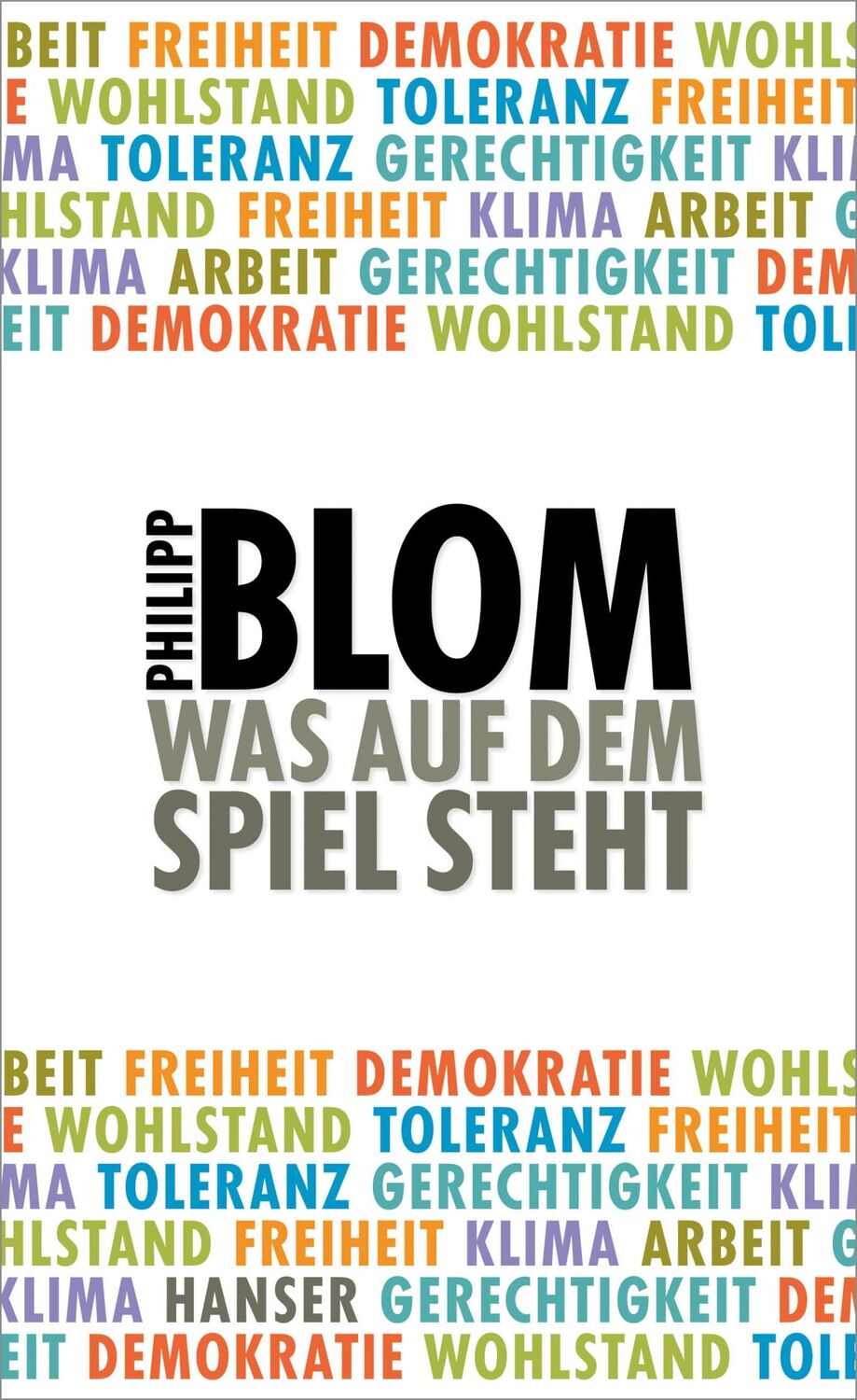 Cover: 9783446256644 | Was auf dem Spiel steht | Philipp Blom | Buch | 224 S. | Deutsch