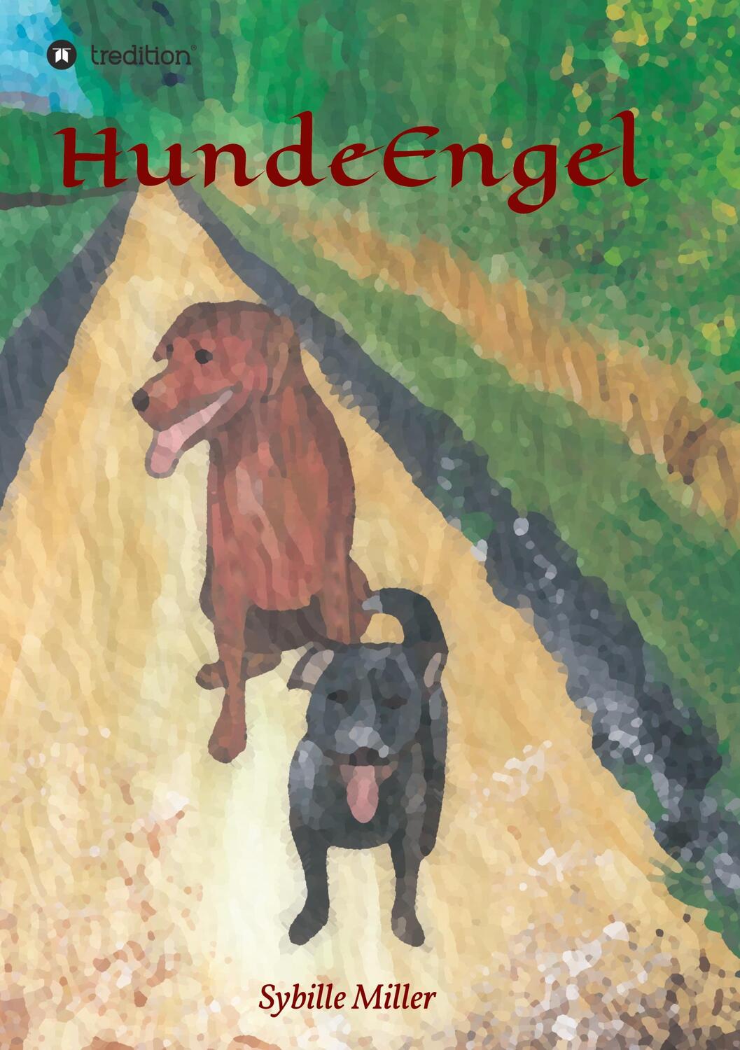 Cover: 9783347219731 | HundeEngel | Sybille Miller | Taschenbuch | Paperback | 68 S. | 2021