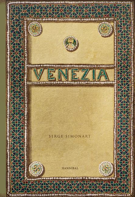 Cover: 9789463887502 | Venezia | Serge Simonart | Buch | Englisch | 2020 | Meta4Books vzw