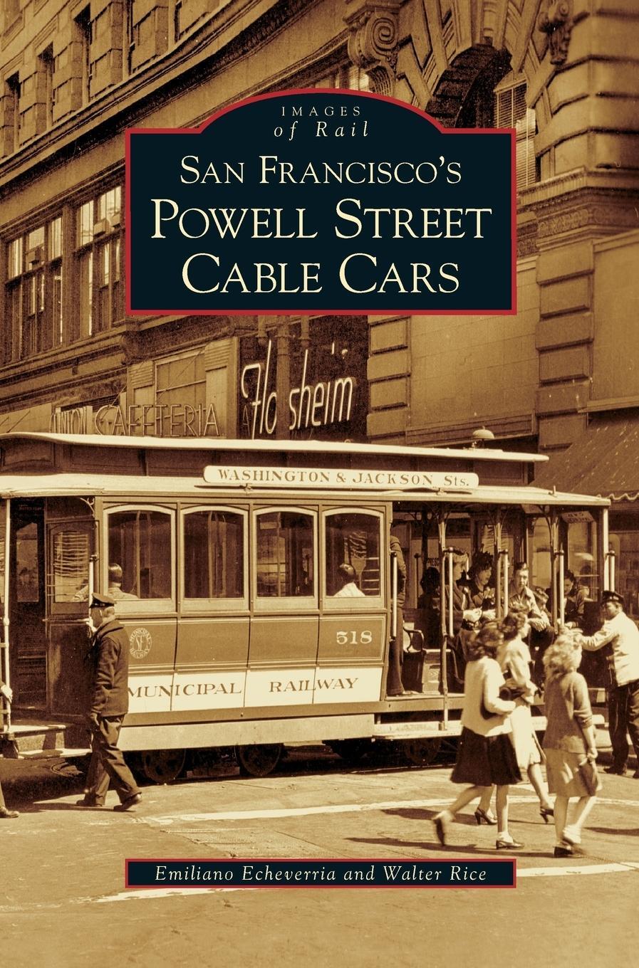 Cover: 9781531616601 | San Francisco's Powell Street Cable Cars | Walter Rice | Buch | 2005