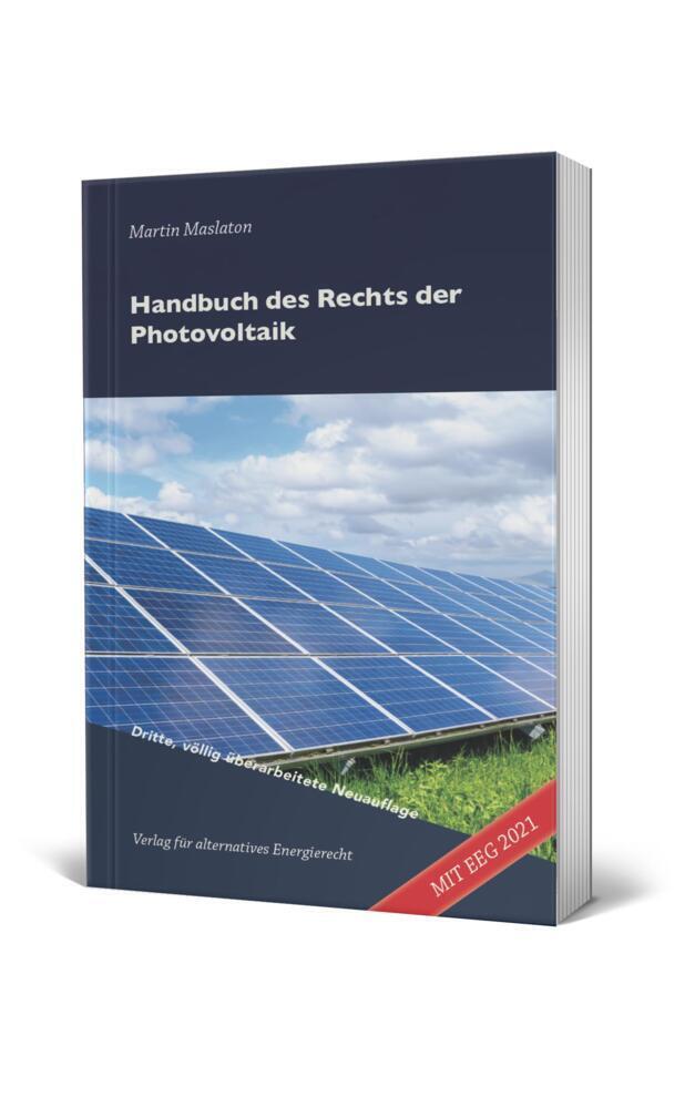 Cover: 9783941780033 | Handbuch des Rechts der Photovoltaik | Martin Maslaton | Taschenbuch