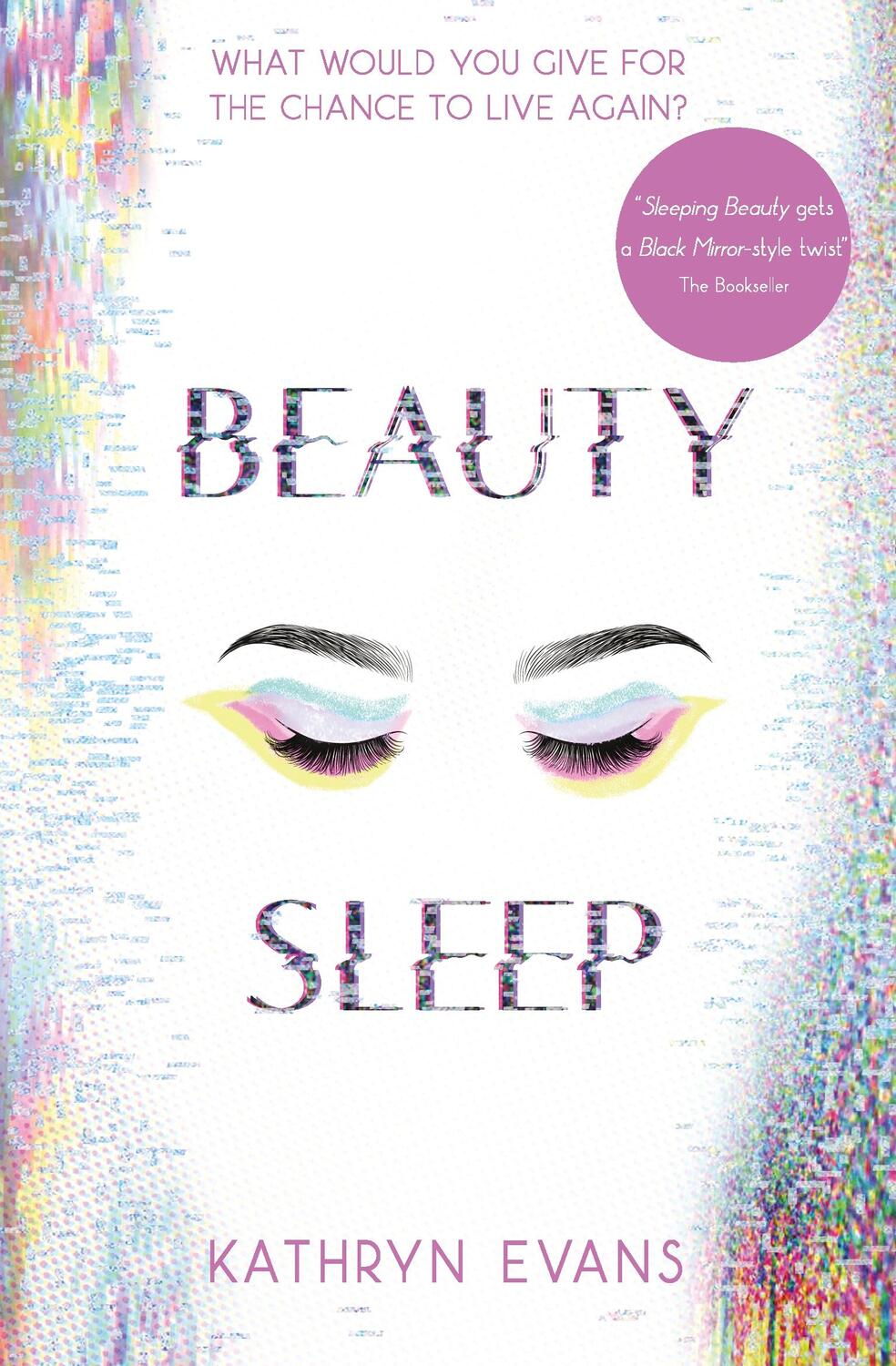 Cover: 9781474954877 | Beauty Sleep | Kathryn Evans | Taschenbuch | 450 S. | Englisch | 2019