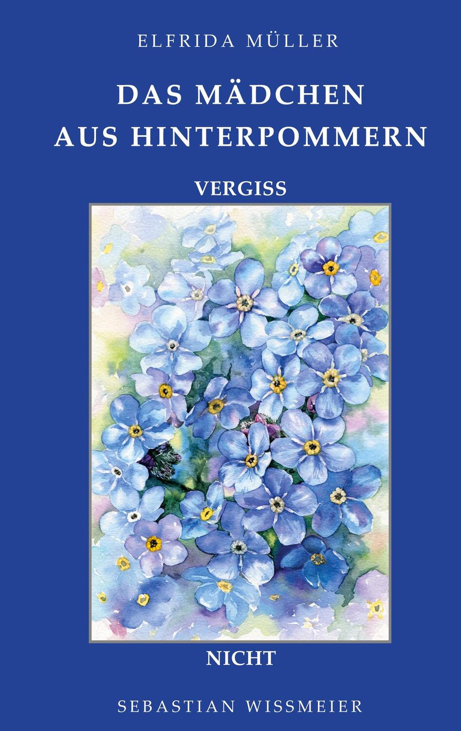 Cover: 9783756235988 | Das Mädchen aus Hinterpommern | Elfrida Müller | Buch | 152 S. | 2022