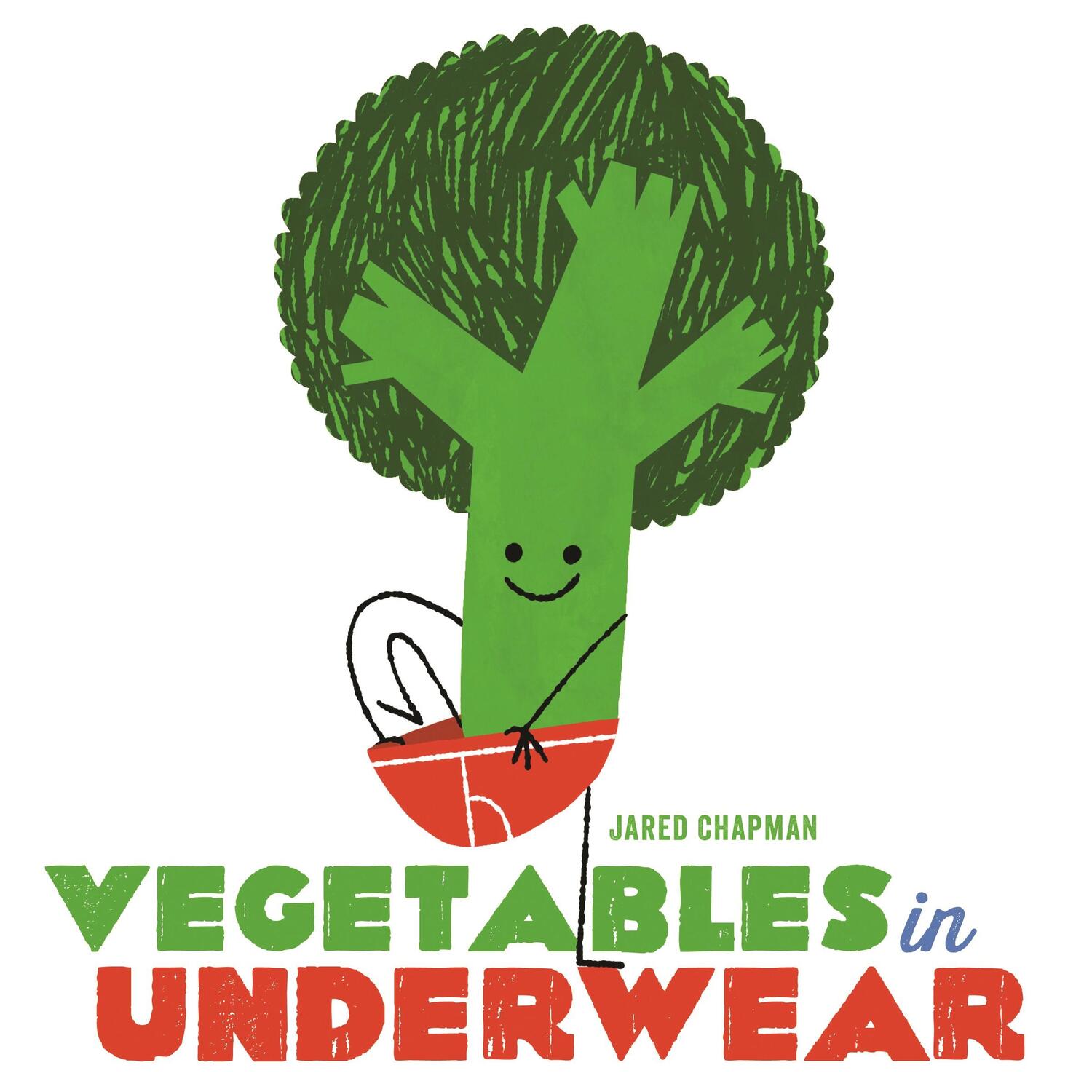 Cover: 9781419714641 | Vegetables in Underwear | Jared Chapman | Buch | Gebunden | Englisch