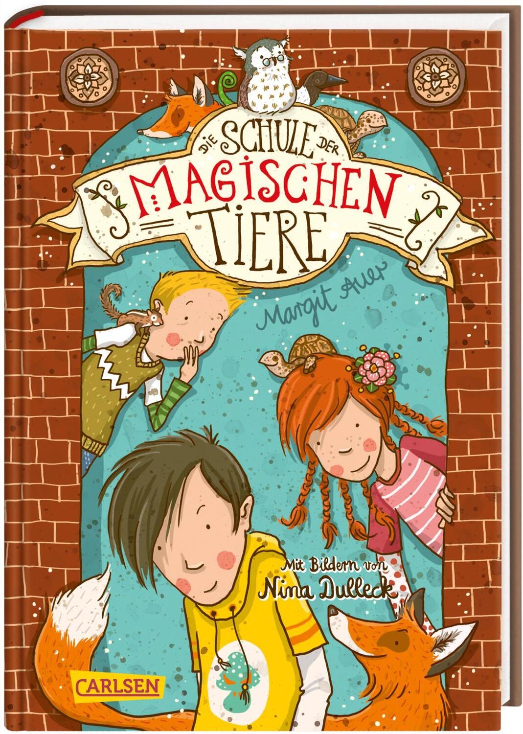 Cover: 9783551652713 | Die Schule der magischen Tiere 01 | Margit Auer | Buch | 208 S. | 2013