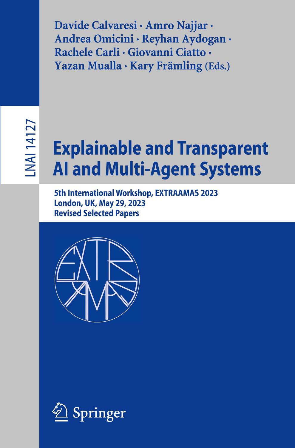 Cover: 9783031408779 | Explainable and Transparent AI and Multi-Agent Systems | Taschenbuch