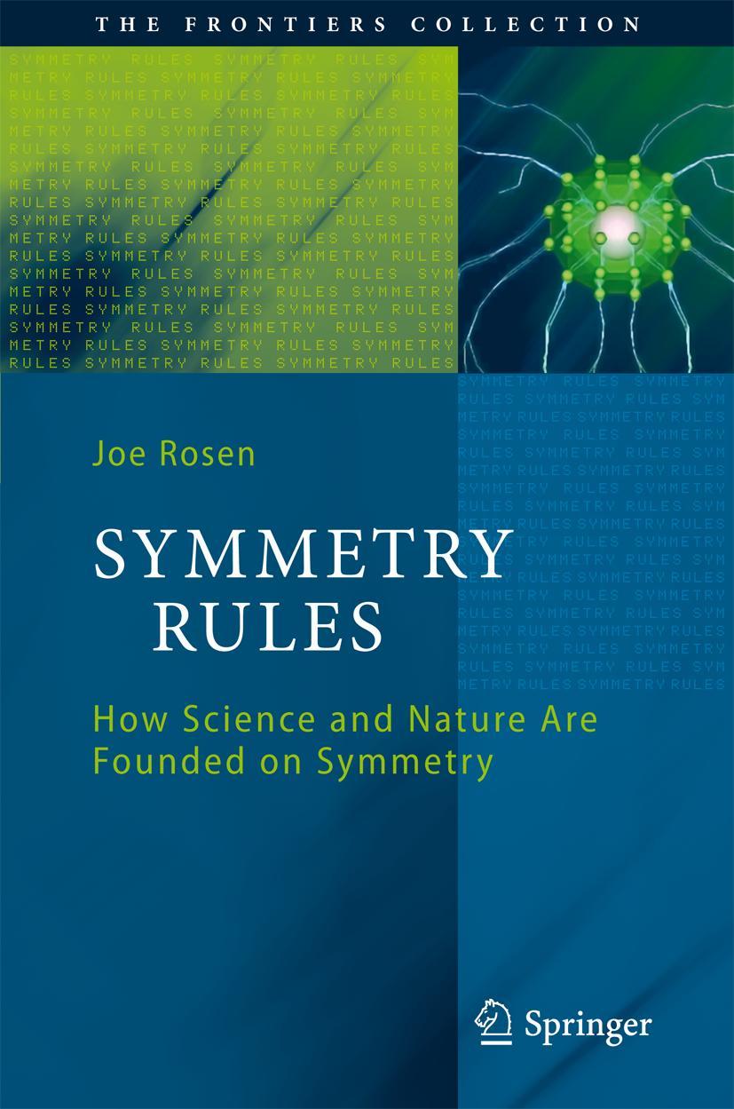 Cover: 9783540759720 | Symmetry Rules | How Science and Nature Are Founded on Symmetry | Buch