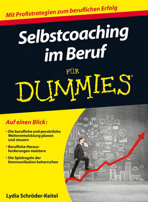 Cover: 9783527708789 | Selbstcoaching im Beruf für Dummies | Lydia Schröder-Keitel | Buch