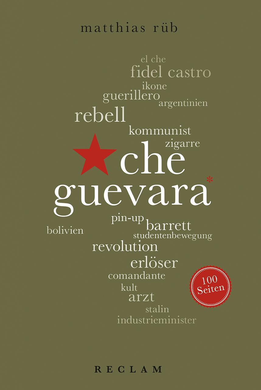 Cover: 9783150204290 | Che Guevara. 100 Seiten | Matthias Rüb | Taschenbuch | Broschiert