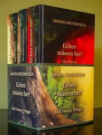 Cover: 9783910717084 | Eichen müssen her! - Trilogie | Amanda Gruenschild | Buch | Deutsch