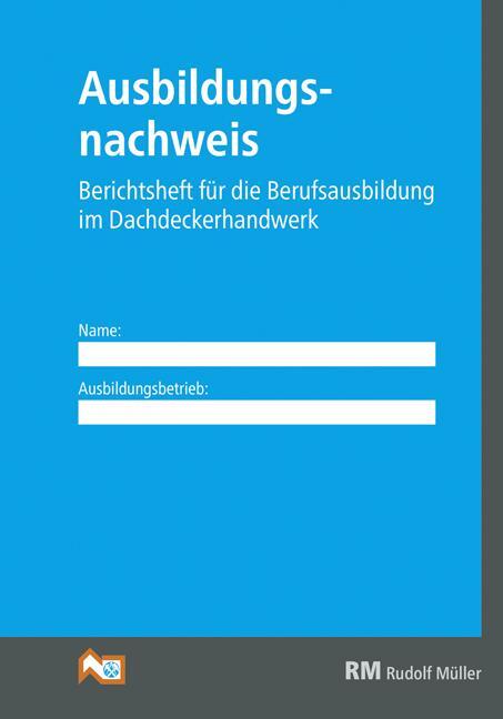 Cover: 9783481022365 | Zusatzblock Ausbildungsnachweis Dachdeckerhandwerk | Taschenbuch