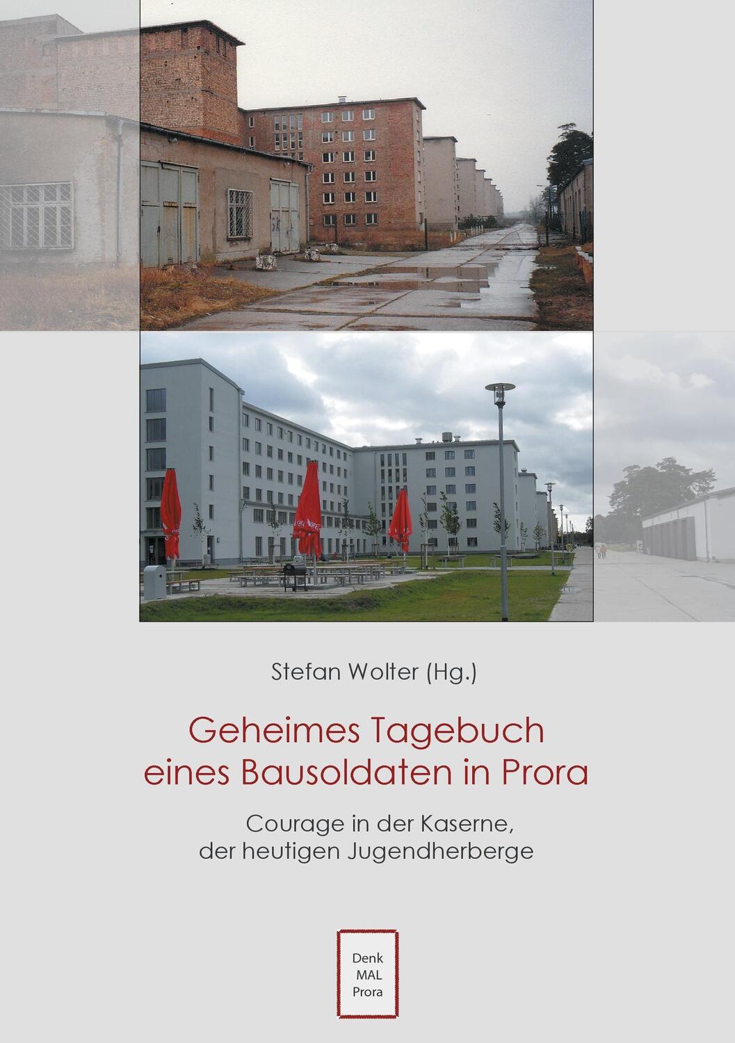 Cover: 9783738619768 | Geheimes Tagebuch eines Bausoldaten in Prora | Stefan Wolter | Buch