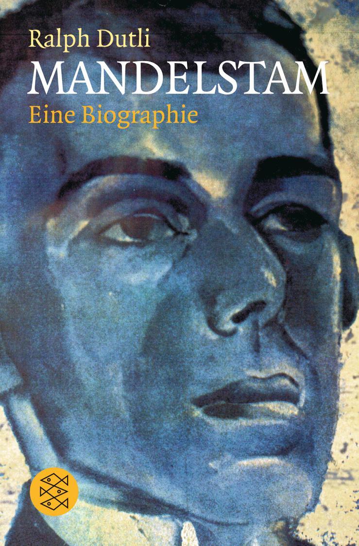 Cover: 9783596167241 | Mandelstam | Eine Biographie | Ralph Dutli | Taschenbuch | Paperback