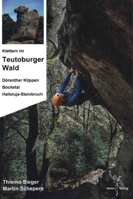 Cover: 9783930650989 | Klettern im Teutoburger Wald | Martin Schepers (u. a.) | Taschenbuch