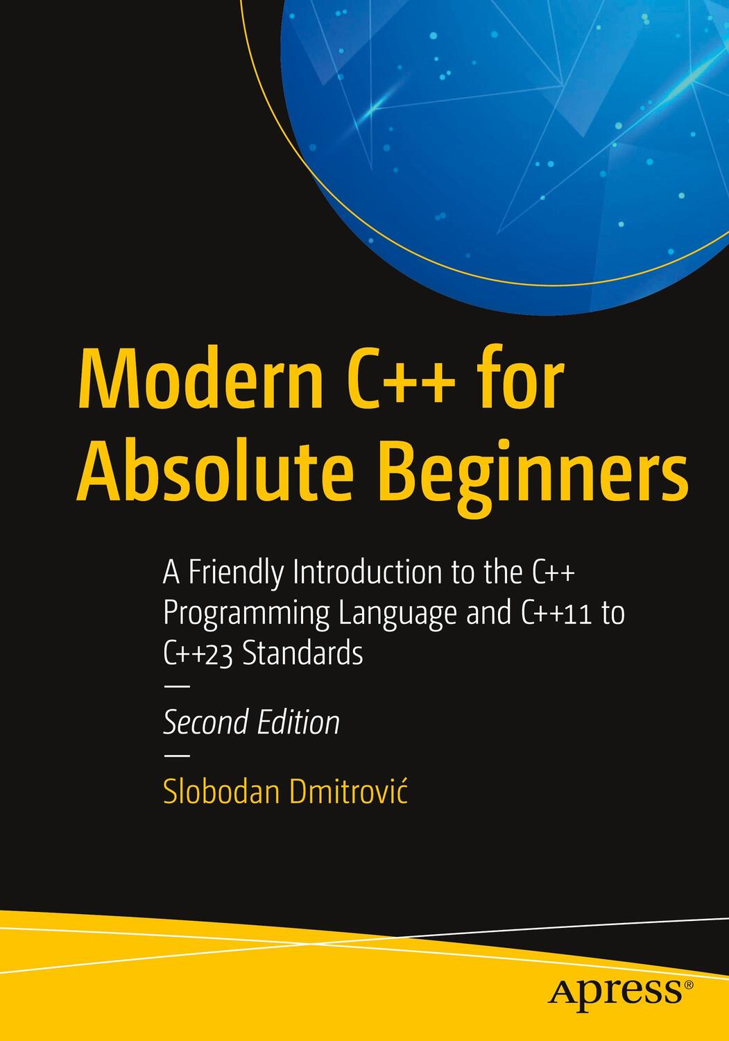 Cover: 9781484292730 | Modern C++ for Absolute Beginners | Slobodan Dmitrovi¿ | Taschenbuch