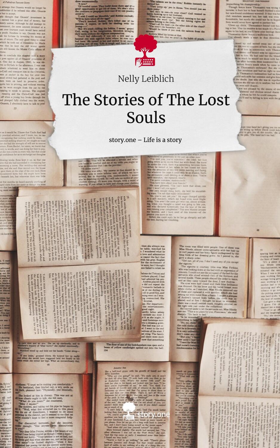 Cover: 9783711525598 | The Stories of The Lost Souls. Life is a Story - story.one | Leiblich