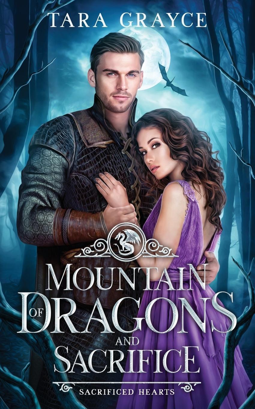 Cover: 9781943442553 | Mountain of Dragons and Sacrifice | Tara Grayce | Taschenbuch | 2024