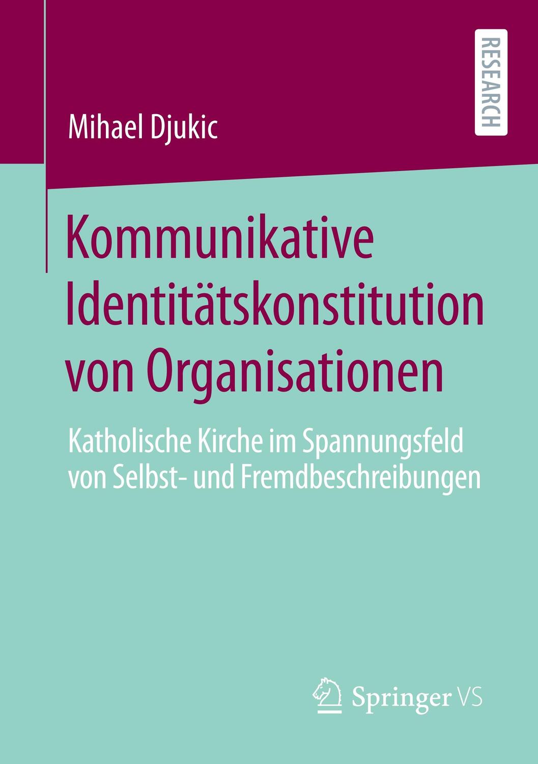 Cover: 9783658301385 | Kommunikative Identitätskonstitution von Organisationen | Djukic