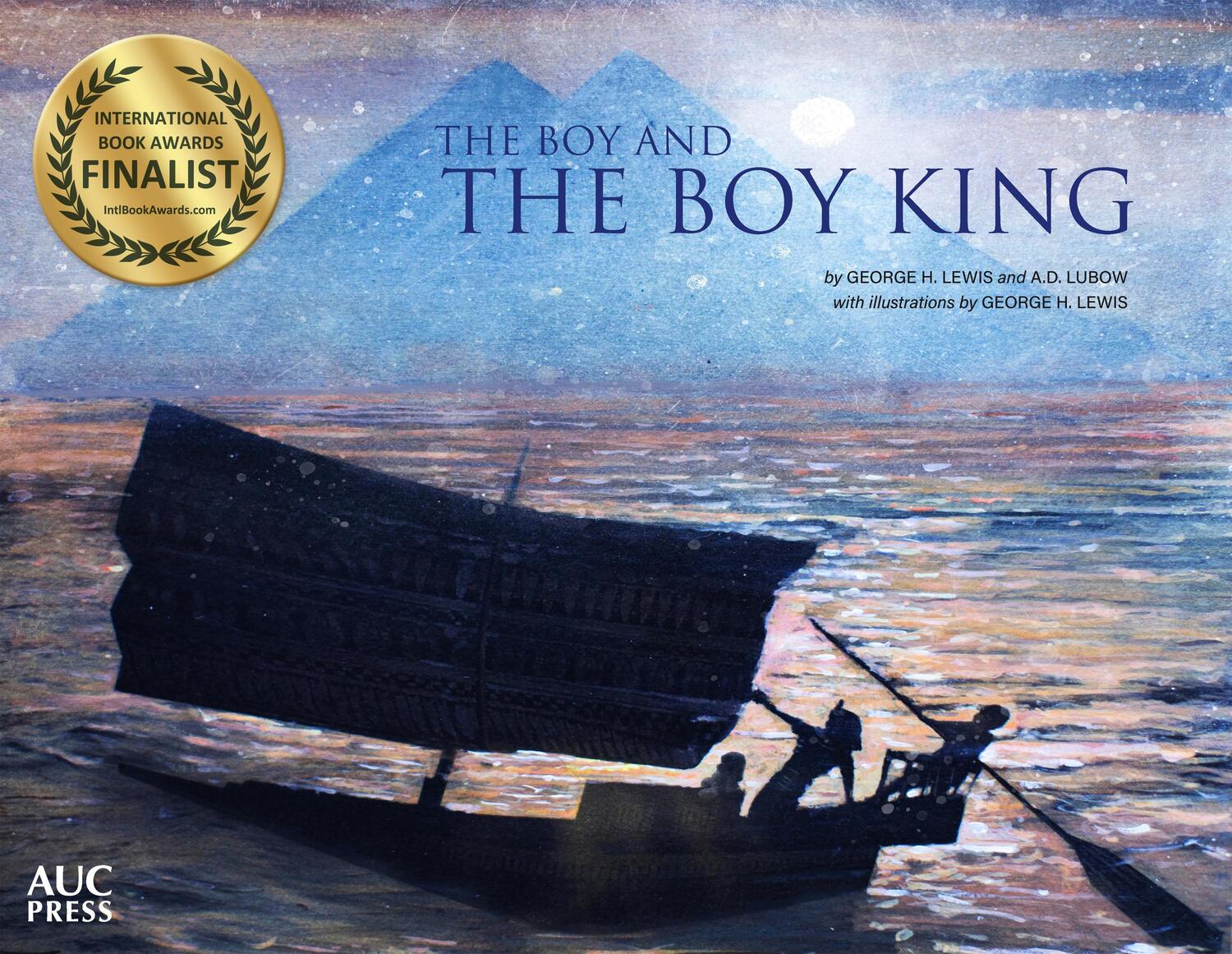 Cover: 9789774169977 | The Boy and the Boy King | George H. Lewis (u. a.) | Buch | Gebunden