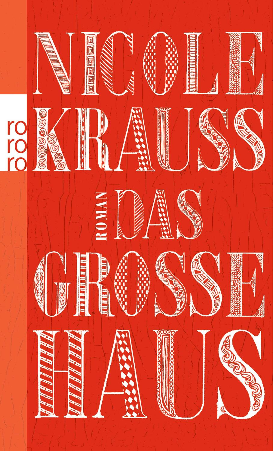 Cover: 9783499257261 | Das große Haus | Nicole Krauss | Taschenbuch | Deutsch | 2012