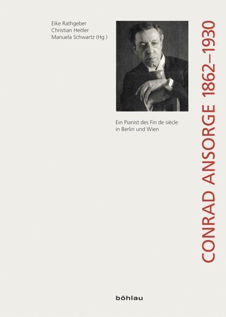 Cover: 9783205203070 | Conrad Ansorge (1862-1930) | Taschenbuch | 758 S. | Deutsch | 2017